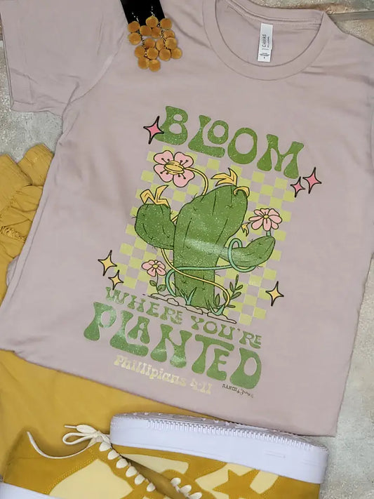 Bloom Where You're Planted