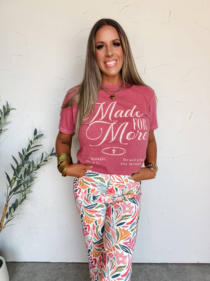 Made for More Tee