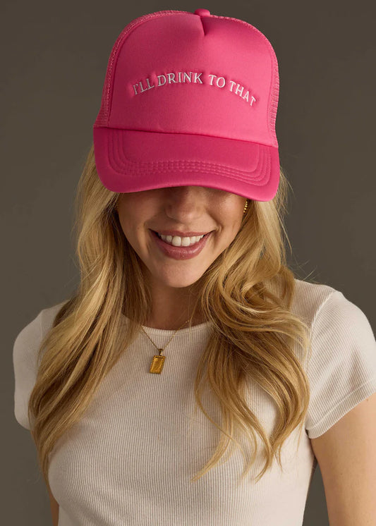 I'll Drink To That Hat