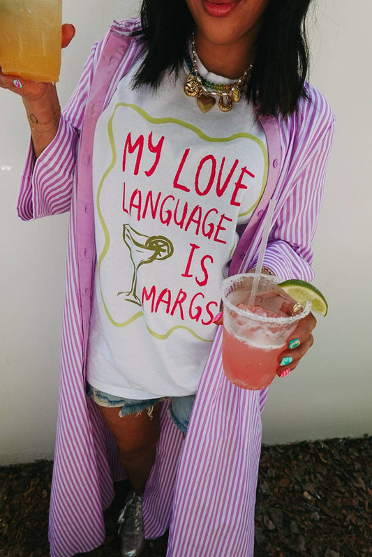 My love language is margs graphic tee