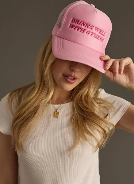 Drinks Well With Others Hat